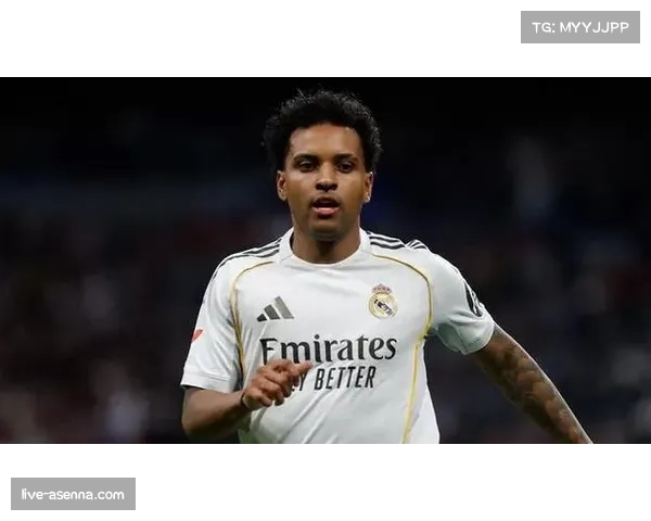 罗德里戈右路传中成为皇马进攻体系稳定变量